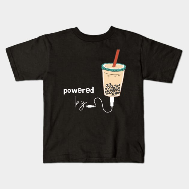 Powered by Boba Milk Tea Kids T-Shirt by leBoosh-Designs